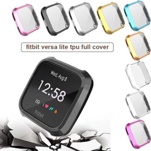 Electroplate TPU Watch Case for fitbit versa lite smart watch Accessories Replacement Full Screen Protector Cover shell Frame