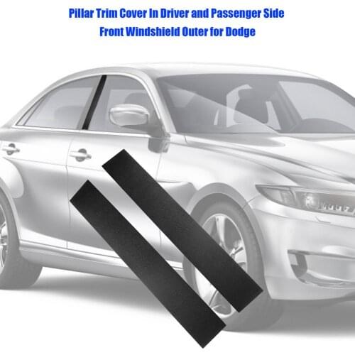 Front Windshield Outer B Pillar Trim Strips For 2008-2016 Chrysler 2008-2020 Dodge Caravan Replaces Auto Styling Accessories