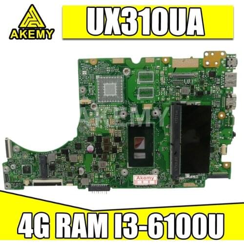 Akemy New mainboard for ASUS UX310UQK UX310UQ UX310UVK UX310UV UX410UQK UX310UA UX310UAK UX410UA Laptop motherboard 4G/I3-6100U