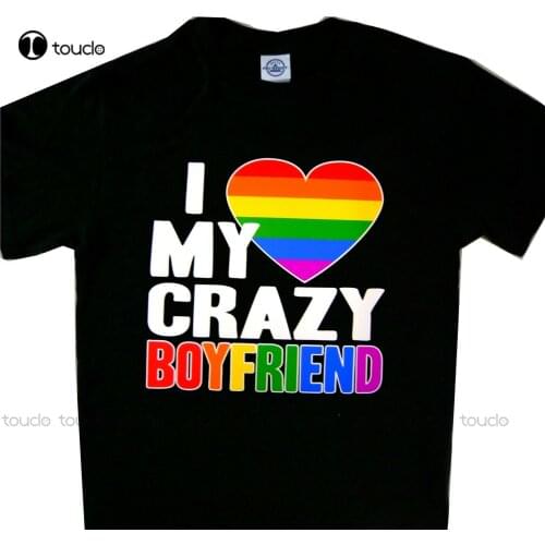 New I Love My Crazy Boyfriend Rainbow Gay Pride Black Tee TShirt New Mens Graphic T-Shirts