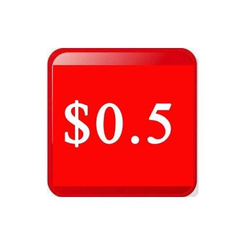 --- Extra Fee for Shipping Cost & Fill Price Difference, etc --- Special Link for Customized Orders ($0.5 Per Piece)