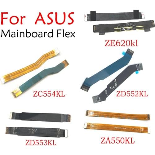 5pcs Main Flex Cable For Zenfone 3 4 5 ZC520KL ZC550KL ZE620kl ZE553KL ZB601KL ZC554KL ZA550KL ZD552KL ZD553KL Connect Mainboard