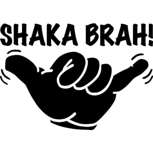 14CM*9.9CM Shaka Brah Hawaii Aloha Surf Car Sticker And Decals Motorcycle Car Styling Accessories Black Sliver C8-0758