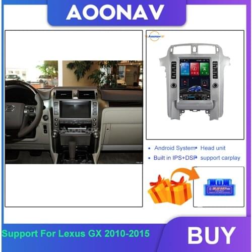 12.1 Inch Car Radio For Lexus GX 2010-2015 Vertical Screen GPS Navigation Auto Radio Android System Multimedia Player