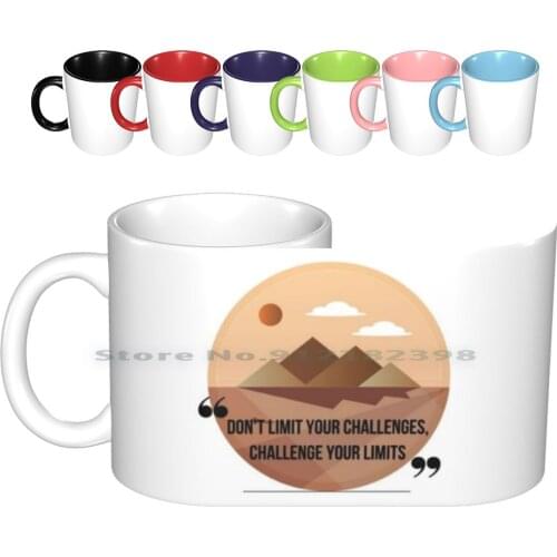 Dont Limit Your Challenges Ceramic Mugs Coffee Cups Milk Tea Mug Challenge Adventure Camping Van Van Life Travel On The Road
