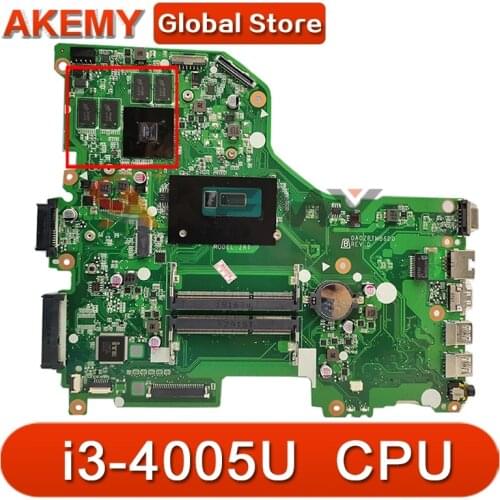 Akemy Laptop Motherboard For ACER Aspire E5-573 i3-4005U Mainboard DA0ZRTMB6D0 SR1EK N16V-GM-B1 DDR3
