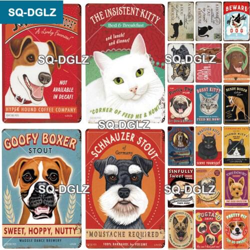 [SQ-DGLZ] Dog/Cat Plate Metal Sign Tin Sign Vintage Decor Room Decoration Metal Plaque Man Cave Bar Sign Poster Home Decor
