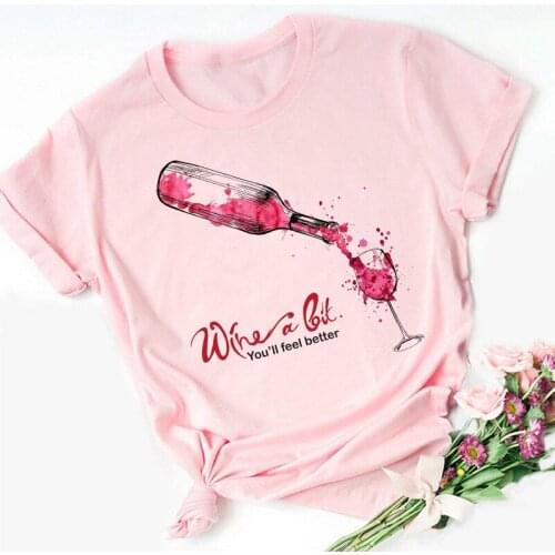 Wine Glass Pink Women Tshirt Funny Printed Camiseta Mujer Short T Shirt Women Sleeve Lady Yong Girl Higher Quality Tops Tshirt