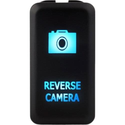 12-24V Car Reverse Camera Push Button Switch Reverse camera Push Button Switch Blue Lights for Toyota Land Cruiser 75,76,78,79