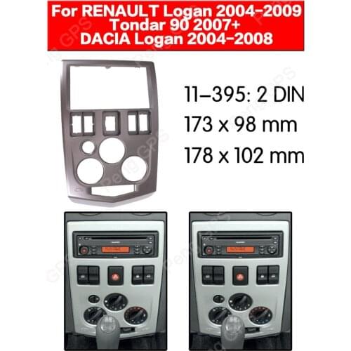Car Radio stereo Fitting Fascia installation For RENAULT Logan Tondar 90 for DACIA Logan 2004-2009 Fascias Mount Panel Bezel DVD
