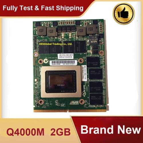 Brand New Quadro 4000M Q4000M GDDR5 2GB Video Graphics Card With X-Bracket N12E-Q3-A1 For Dell M6600 M15X HP 8740W 8760W