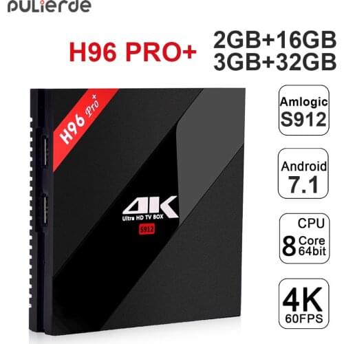PULIERDE H96PRO+ 2GB 16GB Smart Android 7.1 TV Box Amlogic S912 Octa Core 2.4GHz/5.8GHz Wifi 4K BT4.1 PRO+ Set Top Box