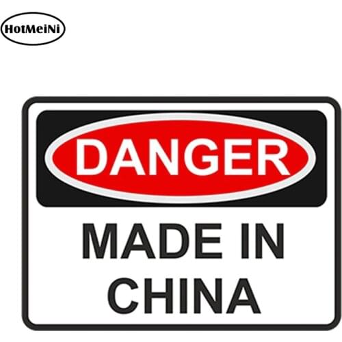 HotMeiNi 13cm x 9.1cm Car Styling Made In China Danger Warning Vinyl Car Sticker Door Home Motorcycle Waterproof Accessories