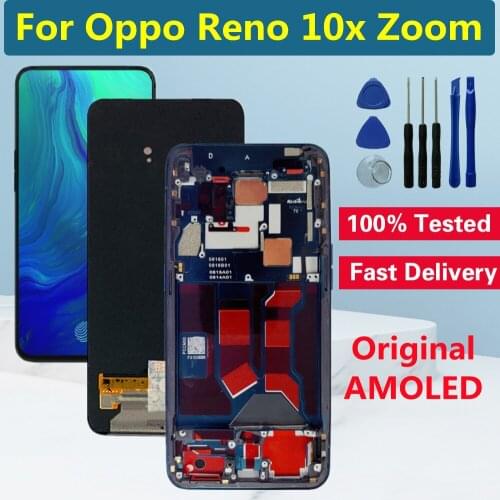 6.6" Original AMOLED For OPPO Reno 10x Zoom LCD Display Touch Panel Digitizer For Reno 10X Zoom LCD Screen Frame Replacement