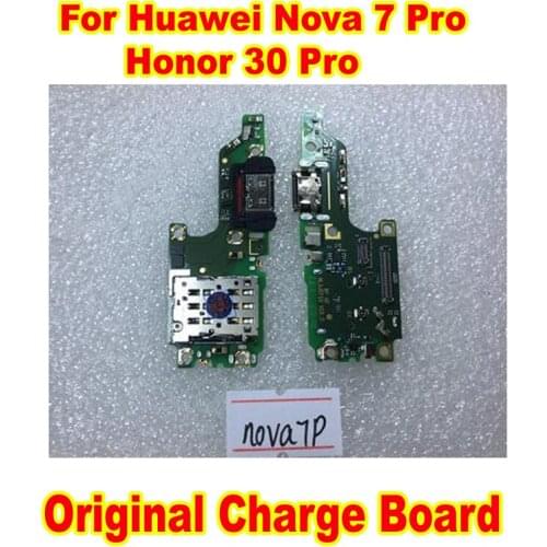 100% Original For Huawei Nova 7 Pro Honor 30 Pro 5G USB Charging Board Charger Port Dock Connector PCB Plate Phone Flex Cable