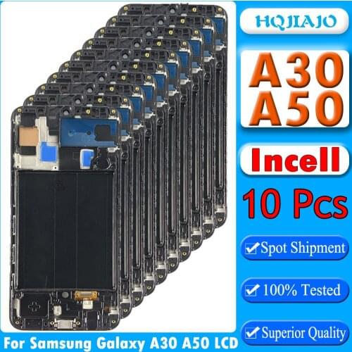 10pcs Incell For Samsung Galaxy A30 A50 LCD A305 / A505 Display Touch Screen Digitizer Assembly For Samsung A30 A50 Lcd