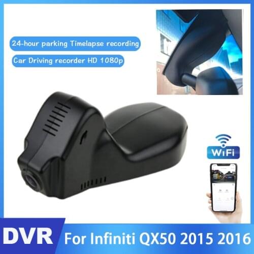 Car Driving Video Recorder DVR Mini Control APP Wifi Camera For Infiniti QX50 2015 2016 HD 1080P Registrator Hidden Dash Cam