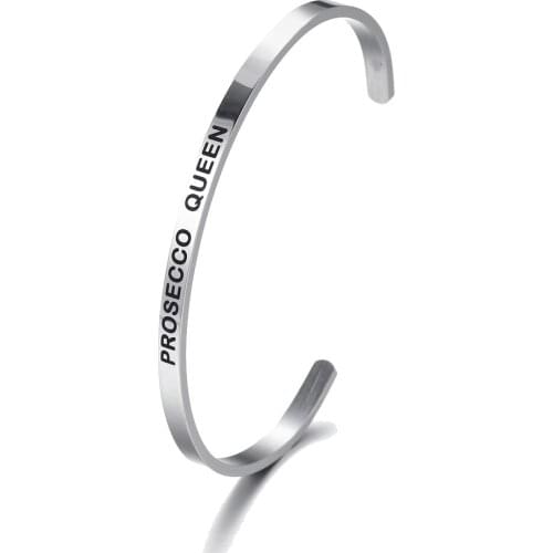 PROSECCO QUEEN Mantra Quotes Stainless Steel Cuff Bangle Bracelet for women men Inspirational Jewelry Graduation Gift