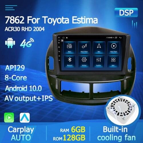 2 Din Android 10 IPS DSP Car Radio For Toyota Estima ACR30 RHD 2004 Auto Carplay Multimedia Video Player Navigation GPS 4G LTE