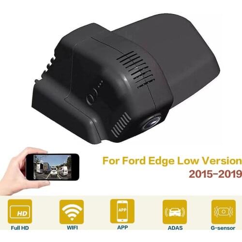 Car DVR Wifi Video Recorder Dash Cam Camera High Quality Night Vision Full Hd For Ford Edge Low Version 2015-2019