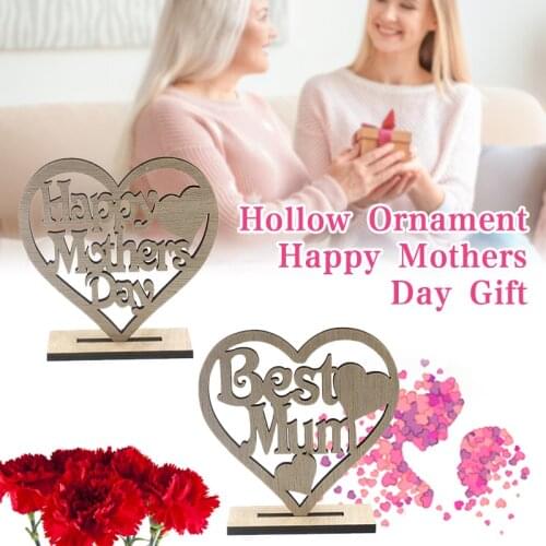 Hollow Ornament Happy Mothers Day Gift Best Mum Mummy Wooden Heart Plaque Freestanding Love for Mothers Day _WK