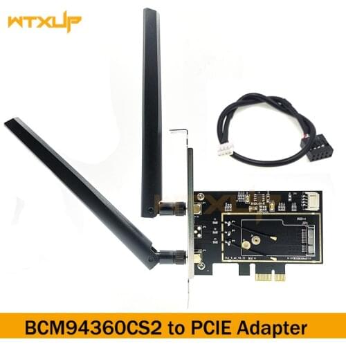 BCM94360CS2 to Desktop PCIe Wireless Bluetooth Adapter Dual Band wifi card converter 1X 2pcs 6DBi antenna for Hackintosh/mac os