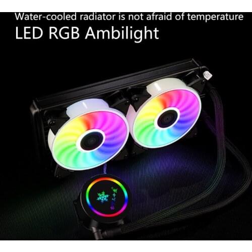120mm/240mm Computer Liquid Water Cooling Fan RGB Heatsink Integrated CPU Radiator for lgA 1150 1151 1155 AM3 + AM4