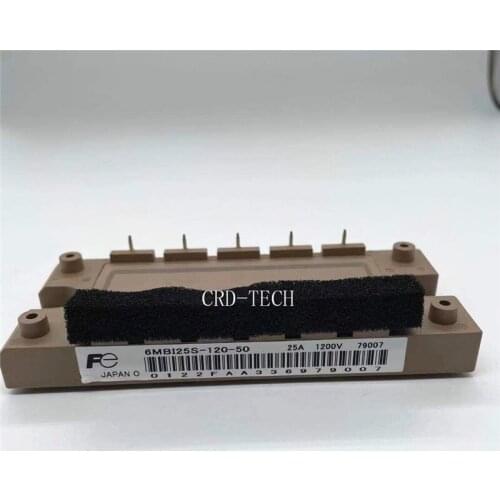 NEW ORIGINAL 6MBI25S-120-50 6MBI10S-120-50 6MBI15S-120-50 6MBI50S-120-50