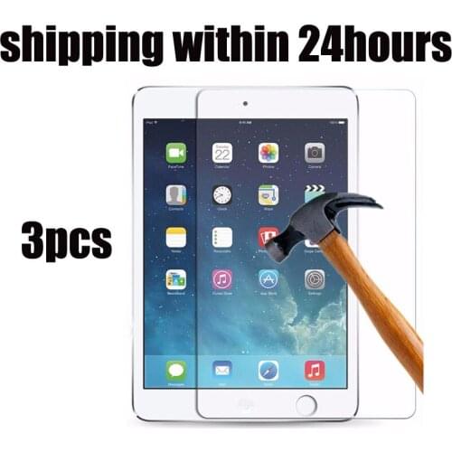3pcs tempered glass screen protector for Ipad 2 3 4 air 12 pro 7.9 9.7 10.2 7th 8th generation 10.5 2018 2019 mini 5