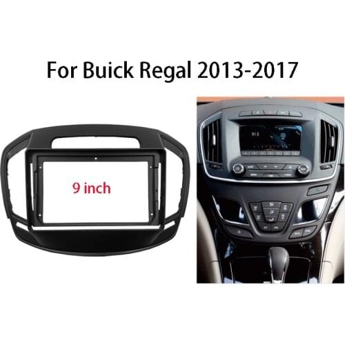 9 inch Car Radio Fascia For Buick Regal 2013-2017 Auto Stereo CD/DVD Dash Panel Center Console Holder Frame Kit