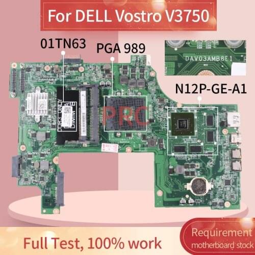 CN-01TN63 01TN63 For DELL Vostro V3750 Laptop motherboard DAV03AMB8E1 HM67 N12P-GE-A1 DDR3 Notebook Mainboard