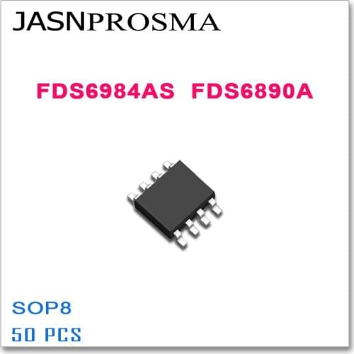 JASNPROSMA FDS6984AS FDS6890A SOP8 50PCS FDS6984A FDS6890 FDS6984 6984 6890 High quality FDS
