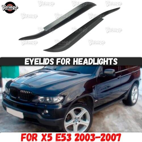 Eyelids for headlights case for BMW X5 E53 2003-2006 ABS plastic pads cilia eyebrows covers trim accessories car styling tuning