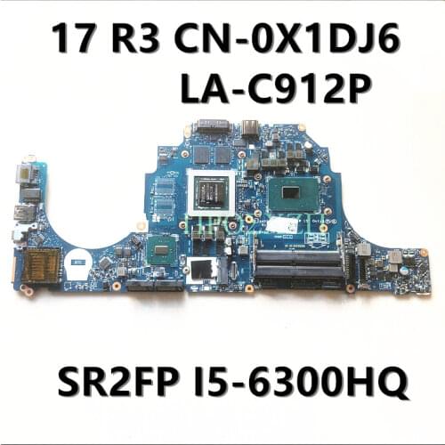 For Dell Alienware 15 R2 CN-0X1DJ6 0X1DJ6 X1DJ6 LA-C912P I5-6300HQ N16E-GS-KCD-A1 GTX 965M 100% Laptop motherboardfull tested