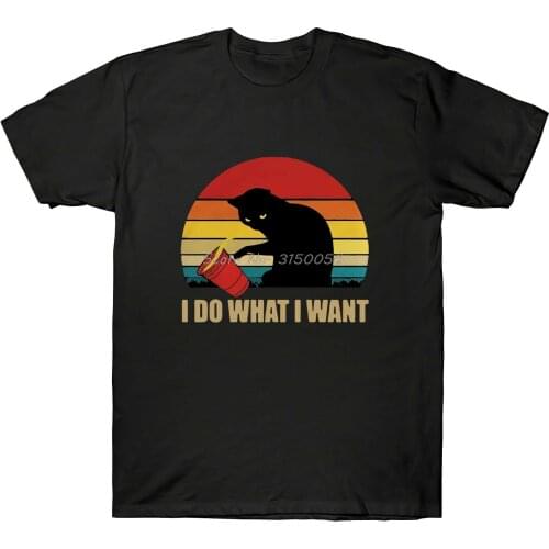 Cats Lovers I Do What I Want Vintage MenS Cotton T-Shirt Funny Gifts Brand New Mens Fashion Cotton O-Neck Tshirt Tees Harajuku