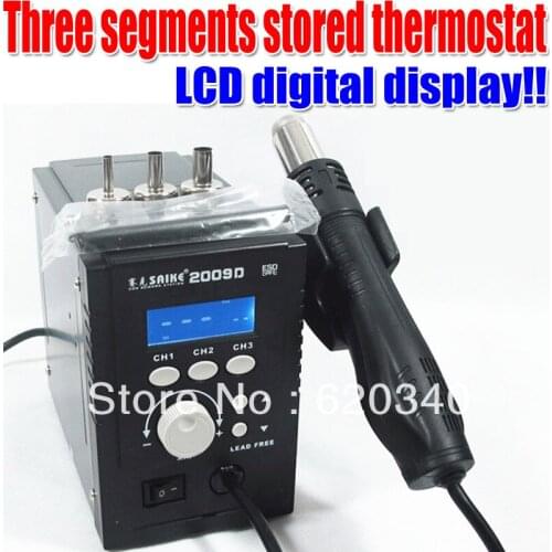 2013 Saike 2009D/ BGA Rework Thermostat Digital LCD Hot Air Gun soldering station Three segments stored thermostat 110V/220V