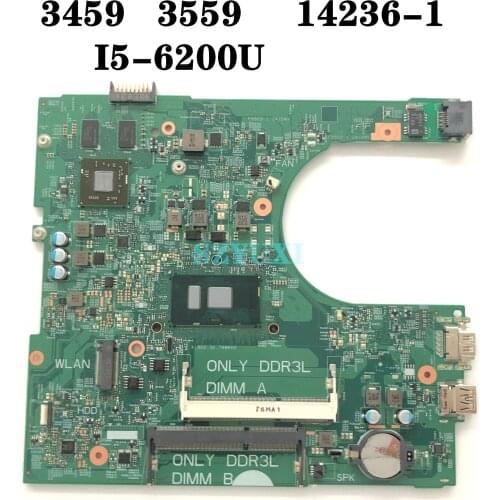 I5-6200U For Dell inspiron 3459 3559 3468 3568 Laptop Motherboard 14236-1 CPWW0 XN-04M8WX 4M8WX Mainboard 100%tested