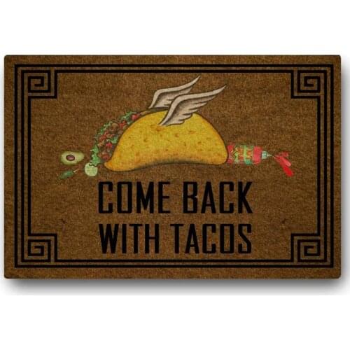 Funny Doormat Entrance Door Mat Floor Mat Come Back with Tacos | Standard Outdoor Welcome Mat | Indoor Decorative Bathroom Kitch
