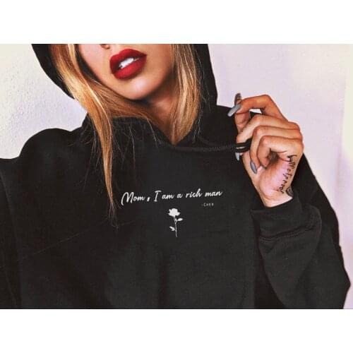 Mom I Am A Rich Man Hoodie Women Feminist Shirt Girl Power Shirt pure cotton Hoodie Anti Trump Feminist T Shirt Womens Clothing