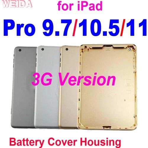 Back Battery Cover for iPad Pro 9.7 10.5 11 3G Version Metal Rear Housing Case Back Door Cover Metal Battery Cover Housing