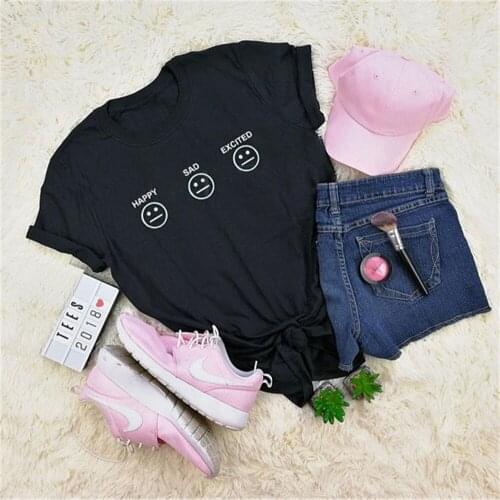 Happy Sad Excited T-Shirt women fashion graphic funny tees harajuku tops t shirt TX5231
