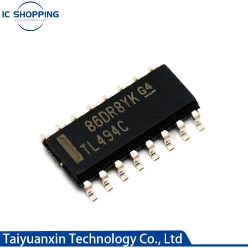10PCS 100PCS New TL494C TL494 LCD High Voltage Board Commonly Used Chip Controller Switching Power Supply Chip SOP16