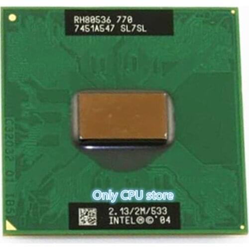 Free shipping PM770 CPU notebook Pentium M Processor 770 2M Cache 2.13 GHz 533 MHz PM 770 CPU PPGA478