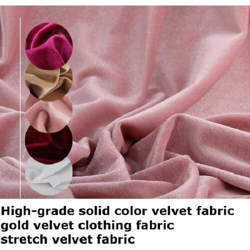 High-grade solid color velvet gold velvet clothing fabric stretch velvet fabric