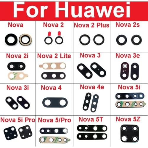 Back Rear Camera Glass Lens For Huawei Nova 2 2i 2S 3 3E 3i 4 4e 5 5i 5T 5Z Lite Plus Pro Camera Glass Lens Cover With Adhesive