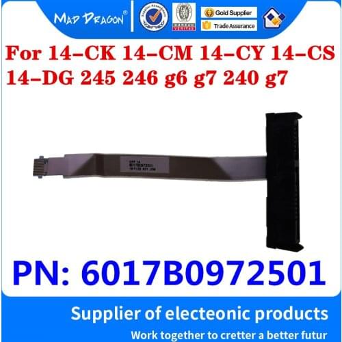 6017B0972501 For HP 14-CK 14-CM 14-CY 14-CS 14-DG 245 246 g6 g7 240 g7 Laptop HDD Hard Drive Adapter Wire Connector Flex Cable