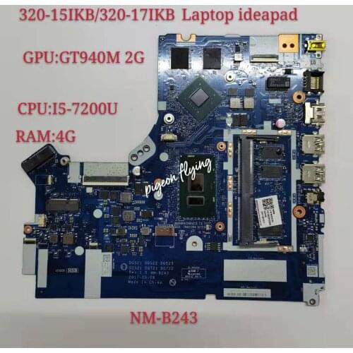 NM-B243 for Lenovo Ideapad 320-17IKB /320-15IKB Mainboard Motherboard CPU I5-7200 4GB-RAM GPU GT940MX/920MX 2G 100% Test Ok