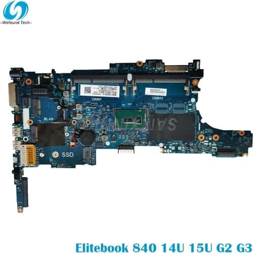 For HP AIO Motherboard Elitebook 840 14U 15U G2 G3 6050A2637901 799513-501 799513-001 799513-601 100% Tested Before Shipping