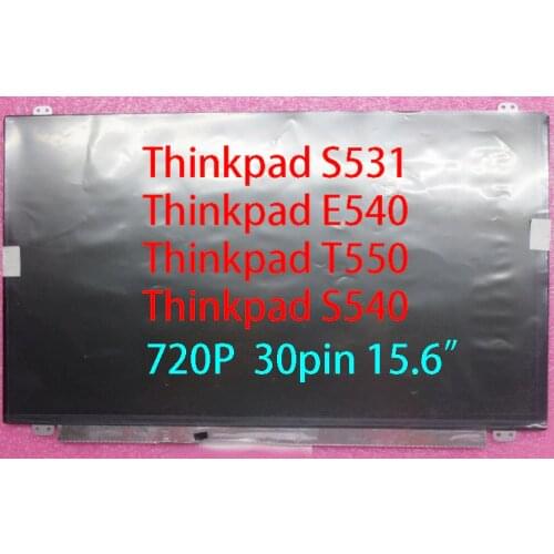 For Thinkpad T550 S540 S531 E540 30pin 720p 15.6" LCD FRU 04X0439 04X0440 04X0804 00HM066 04X0441