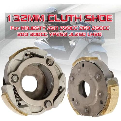 132MM Clutch shoe MAJESTY 250CC 260CC 300CC YP250 JL250 LH300 Buyang Feishen Gsmoon Linhai Scooter ATV Quad Buggy 4.7